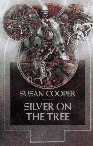Cover of Silver on the Tree by Susan Cooper