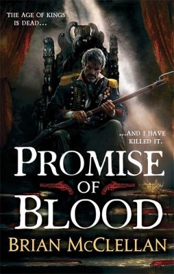 Cover of Promise of Blood by Brian McClellan