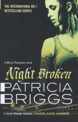 Cover of Night Broken by Patricia Briggs