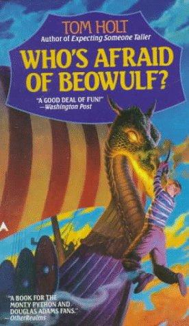 Cover of Who's Afraid of Beowulf? by Tom Holt