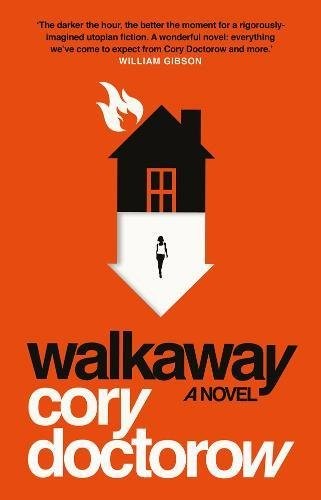 Cover of Walkaway by Cory Doctorow