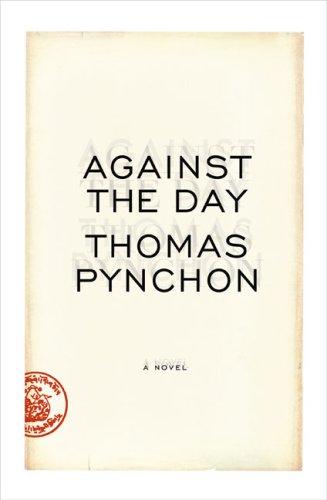 Cover of Against the Day by Thomas Pynchon