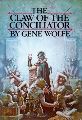 Cover of The Claw of the Conciliator by Gene Wolfe