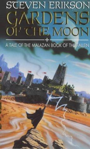 Cover of Gardens of the Moon by Steven Erikson