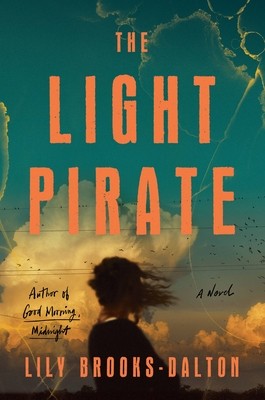 Cover of The Light Pirate by Lily Brooks-Dalton