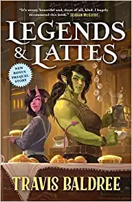 Cover of Legends & Lattes by Travis Baldree