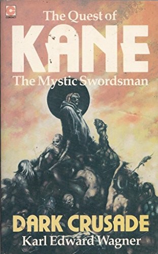 Cover of Dark Crusade by Karl Edward Wagner
